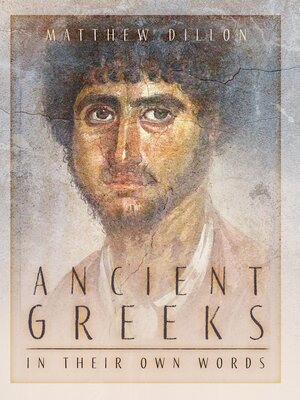 cover image of Ancient Greeks in Their Own Words